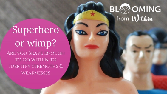 What are my Strengths? Superhero or Wimp?