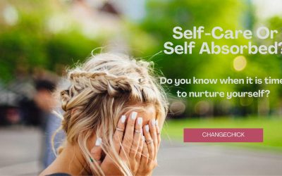 Self-Care Or Self Absorbed?